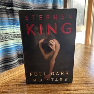 Full Dark No Stars - Stephen King - 2010 - Hardcover First Edition Scribner